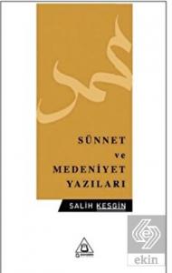 Sünnet ve Medeniyet Yazıları