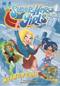 Super Hero Girls - Metropolis Lisesi
