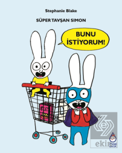 Süper Tavşan Simon: Bunu İstiyorum!