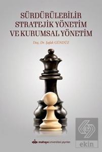 Sürdürülebilir Stratejik Yönetim ve Kurumsal Yönet