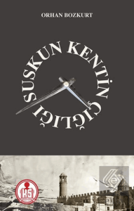 Suskun Kentin Çığlığı