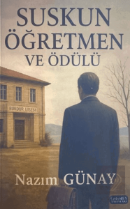 Suskun Öğretmen ve Ödülü