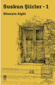 Suskun Şiirler - 1