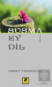 Susma Ey Dil