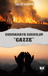 Susmamaya Susuzluk Gazze
