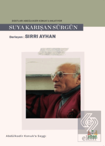 Suya Karışan Sürgün