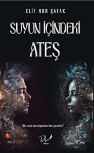 Suyun İçindeki Ateş