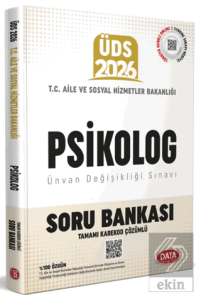 T.C. Aile ve Sosyal Hizmetler Bakanlığı ÜDS Psikolog Kadrosu Soru Bankası (Karekod Çözümlü)