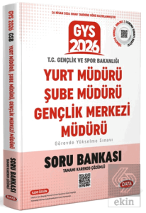 T.C. Gençlik ve Spor Bakanlığı Yurt Müdürü - Şube Müdürü - Gençlik Merkezi Müdürü GYS Soru Bankası - Karekod Çözümlü