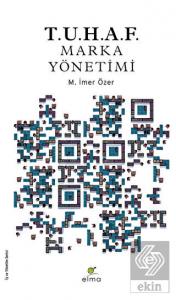 T.U.H.A.F. -  Marka Yönetimi