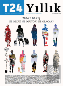 T24 Yıllık 2024'e Bakış
