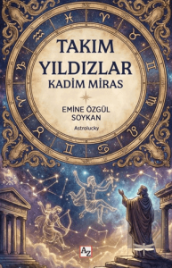 Takımyıldızlar - Kadim Miras