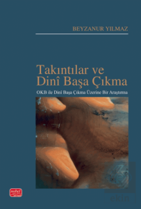 Takıntılar ve Dini Başa Çıkma