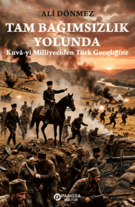 Tam Bağımsızlık Yolunda
