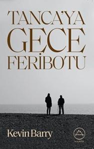 Tanca'ya Gece Feribotu