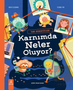 Tanı Dedektifleri: Karnımda Neler Oluyor?