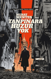 Tanpınara Huzur Yok