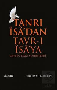 Tanrı İsa'dan Tavr-ı İsa'ya