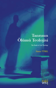Tanrının Ölümü Teolojisi