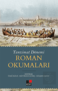 Tanzimat Dönemi Roman Okumaları