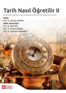Tarih Nasıl Öğretilir II