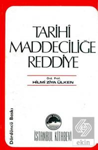 Tarihi Maddeciliğe Reddiye