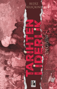 Tarihten Liderlik - Değişim