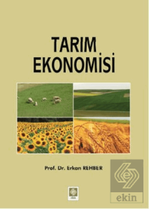 Tarım Ekonomisi / Erkan Rehber