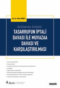 Tasarrufun İptali Davası ile Muvazaa Davası ve Karşılaştırılması