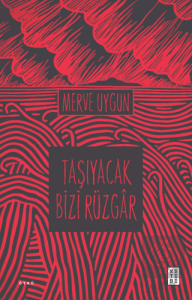 Taşıyacak Bizi Rüzgar