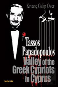 Tassos Papadopoulos Valley Of The Greek Cypriots İ