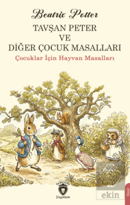 Tavşan Peter ve Diğer Çocuk Masalları
