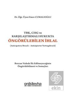 TBK, CISG ve Karşılaştırmalı Hukukta Öngörülebilen