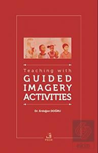 Teaching With Guided Imagery Activities