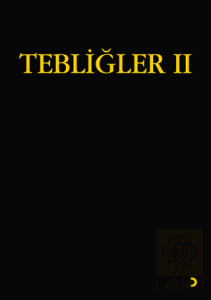Tebliğler II