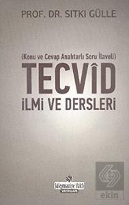 Tecvid İlmi ve Dersleri