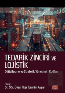 Tedarik Zinciri ve Lojistik