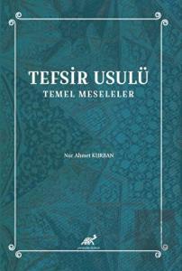 Tefsir Usulü Temel Meseleler
