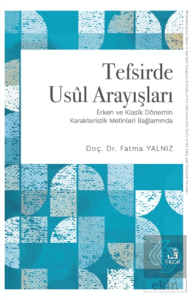 Tefsirde Usul Arayışları