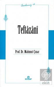 Teftazani (Öncülerimiz-45)