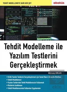Tehdit Modelleme ile Yazılım Testlerini Gerçekleşt
