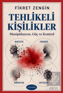 Tehlikeli Kişilikler