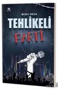 Tehlikeli Parti