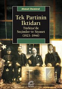 Tek Partinin İktidarı