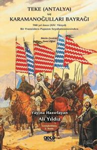 Teke (Antalya) ve Karamanoğulları Bayrağı