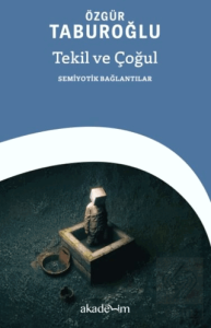 Tekil ve Çoğul: Semiyotik Bağlantılar