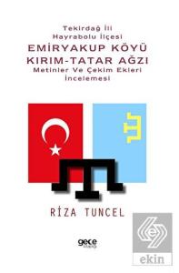 Tekirdağ İli Hayrabolu İlçesi Emiryakup Köyü Kırım