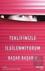 Teklifinizle İlgilenmiyorum