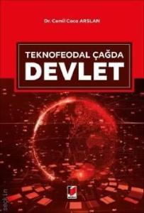 Teknofeodal Çağda Devlet