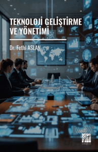 Teknoloji Geliştirme ve Yönetimi